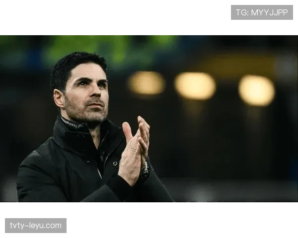 阿尔特塔麾下球队攻势如虹，进攻效率飙升表现抢眼